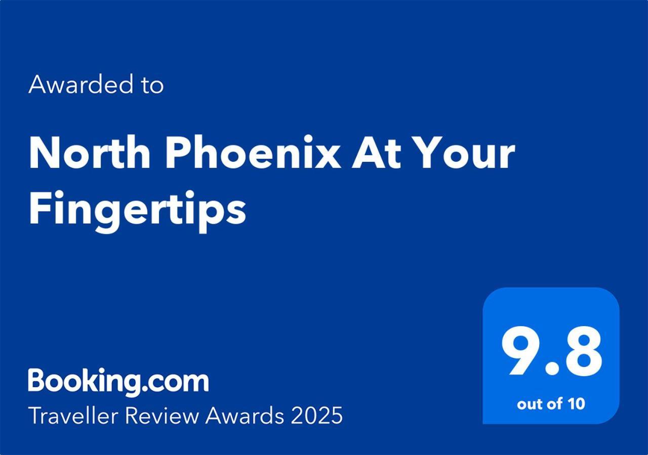 North Phoenix At Your Fingertips Exterior foto